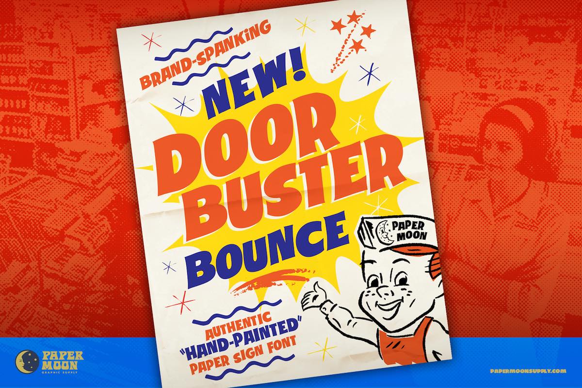 Doorbuster Bounce hand-painted paper sign font. Authentic to mid-century handmade signs.