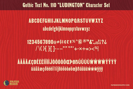 Ludington Gothic wood type letterpress font family features upper and lower case, numbers, punctuation, special characters, and multi-lingual support.